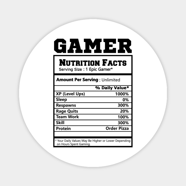 Gamer Nutritional Facts - Cool Gamer Video Game Funny Magnet by MetalHoneyDesigns